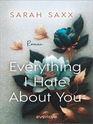 cover image of Everything I Hate About You